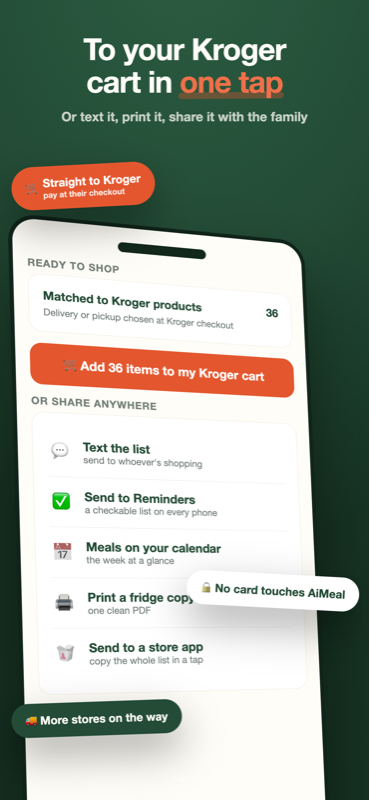 AiMeal: to your Kroger cart in one tap, or share it anywhere